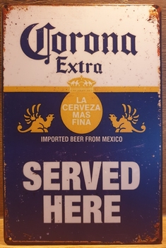 Corona Served here Reclamebord metaal