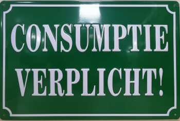 Consumptie verplicht wandbord van metaal met relief