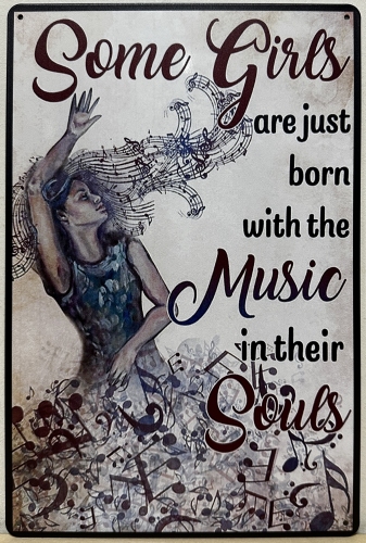 Girls Born with music in their souls reclamebord